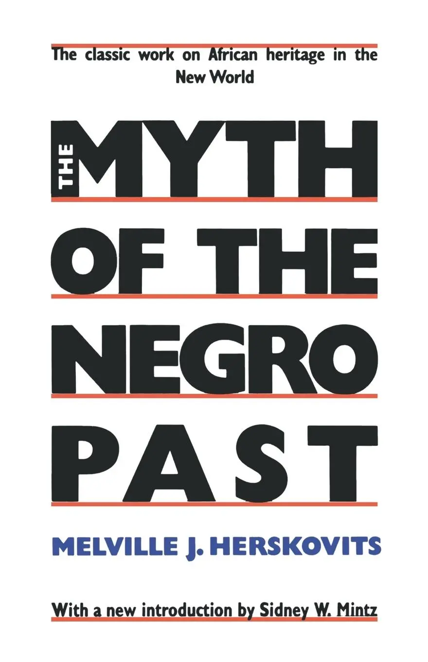 Cover: 9780807009055 | The Myth of the Negro Past | Melville J. Herskovits | Taschenbuch