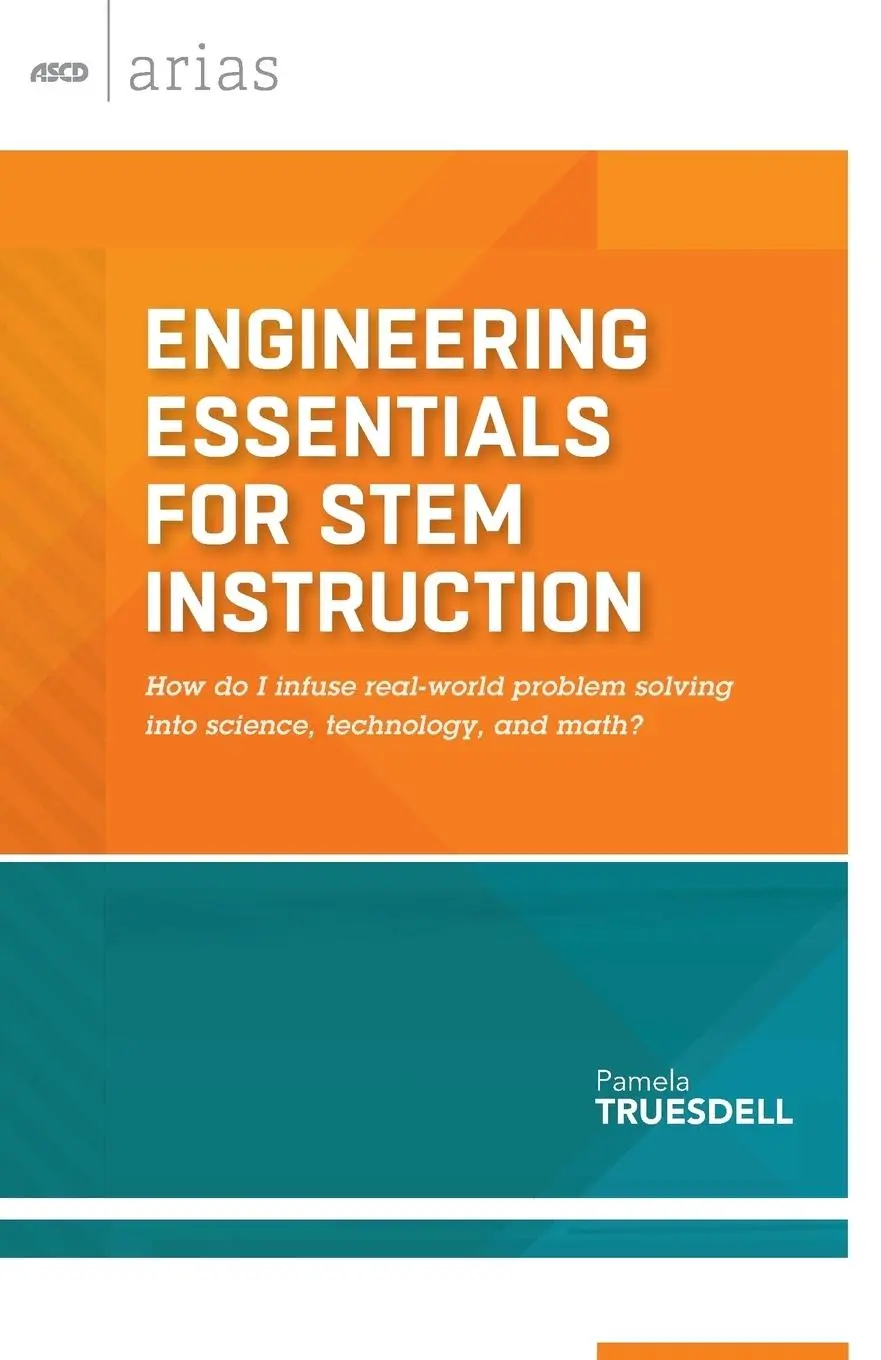 Cover: 9781416619055 | Engineering Essentials for Stem Instruction | Pamela Truesdell | Buch