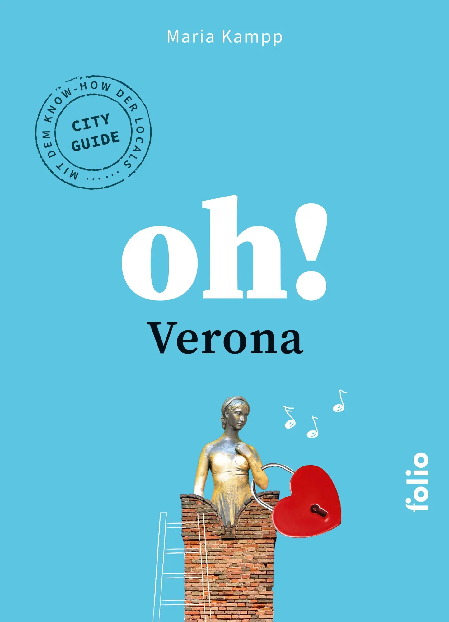 Cover: 9783852569055 | Oh! Verona | Maria Kampp | Taschenbuch | Oh! Das Lese-Reisebuch | 2024