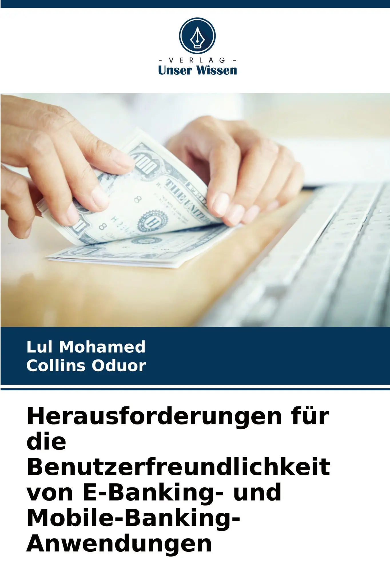 Cover: 9786205009055 | Herausforderungen für die Benutzerfreundlichkeit von E-Banking- und...