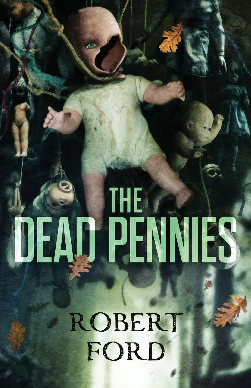Cover: 9781587679155 | The Dead Pennies | Robert Ford | Taschenbuch | Englisch | 2023
