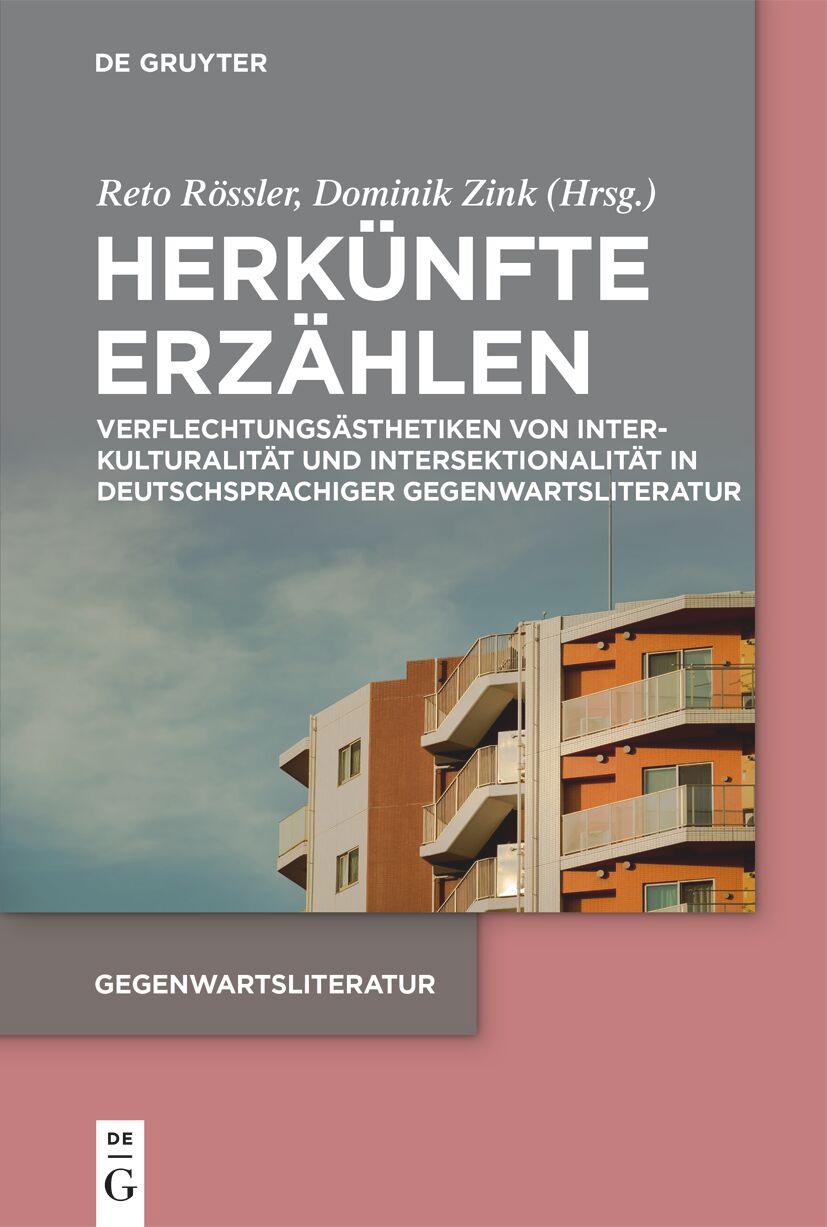 Cover: 9783111249155 | Herkünfte erzählen | Reto Rössler (u. a.) | Taschenbuch | IX | Deutsch