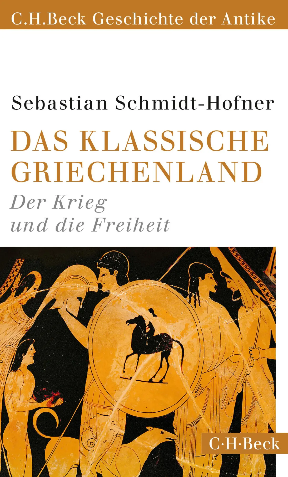 Cover: 9783406679155 | Das klassische Griechenland | Der Krieg und die Freiheit | Taschenbuch Cover: 9783406679155 | Das klassische Griechenland | Der Krieg und die Freiheit | Taschenbuch