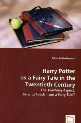 Cover: 9783639019155 | Harry Potter as a Fairy Tale in the Twentieth Century | Potts-Klement