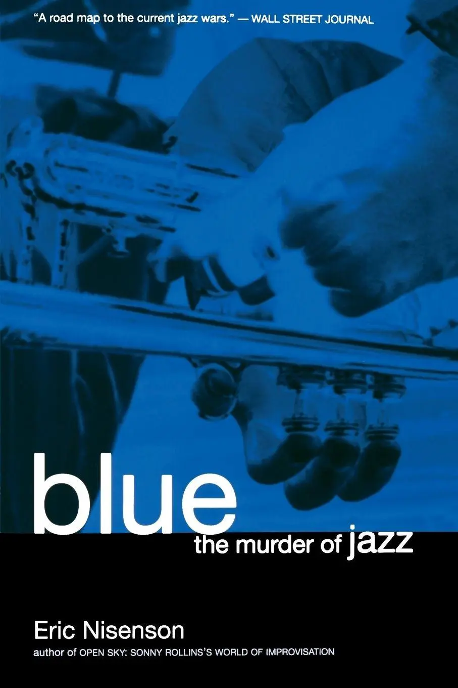 Cover: 9780306809255 | Blue | The Murder of Jazz | Eric Nisenson | Taschenbuch | Englisch