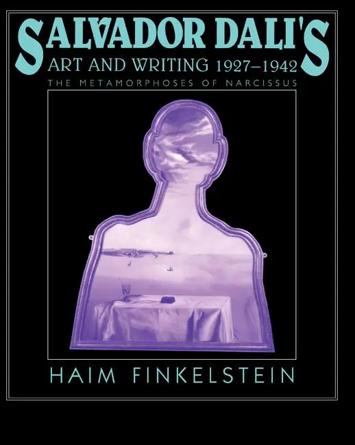 Cover: 9780521639255 | Salvador Dali's Art and Writing, 1927 1942 | Haim Finkelstein | Buch