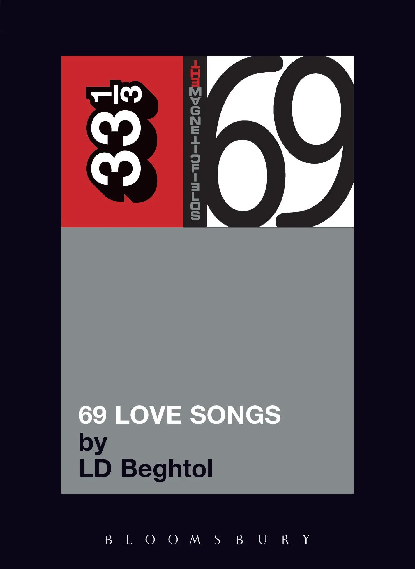 Cover: 9780826419255 | The Magnetic Fields' 69 Love Songs | Ld Beghtol | Taschenbuch | 2006