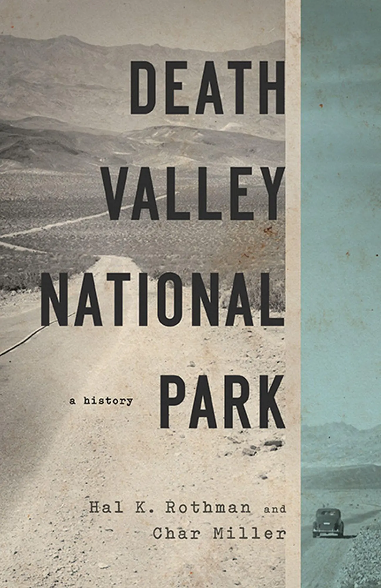 Cover: 9780874179255 | Death Valley National Park: A History | Hal Rothman (u. a.) | Buch