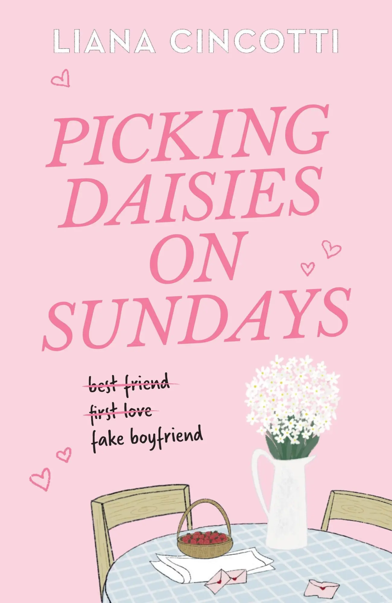 Cover: 9781538779255 | Picking Daisies on Sundays | Liana Cincotti | Taschenbuch | Englisch