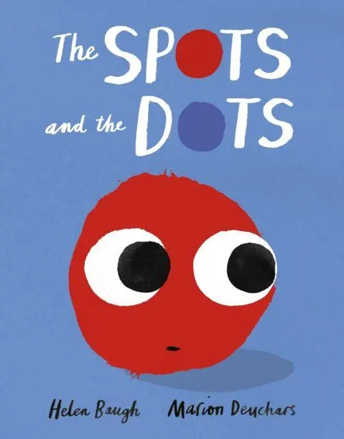 Cover: 9781783449255 | Spots and the Dots | Helen Baugh | Taschenbuch | Englisch | 2021