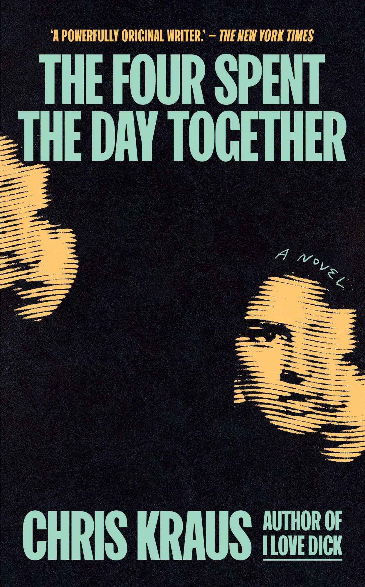 Cover: 9781917189255 | The Four Spent the Day Together | Chris Kraus | Buch | XII | Englisch