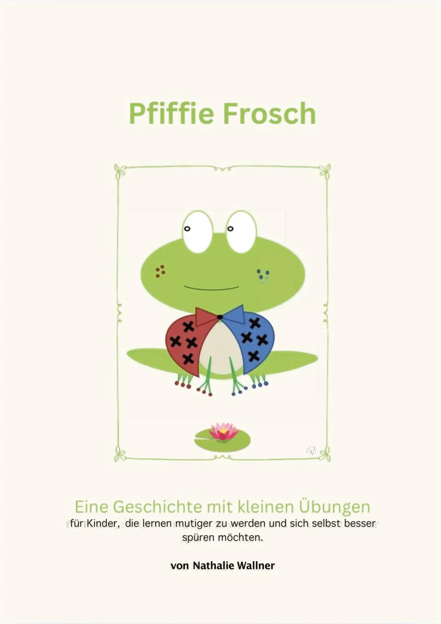 Cover: 9783384969255 | Pfiffie Frosch | Nathalie Wallner | Taschenbuch | 32 S. | Deutsch
