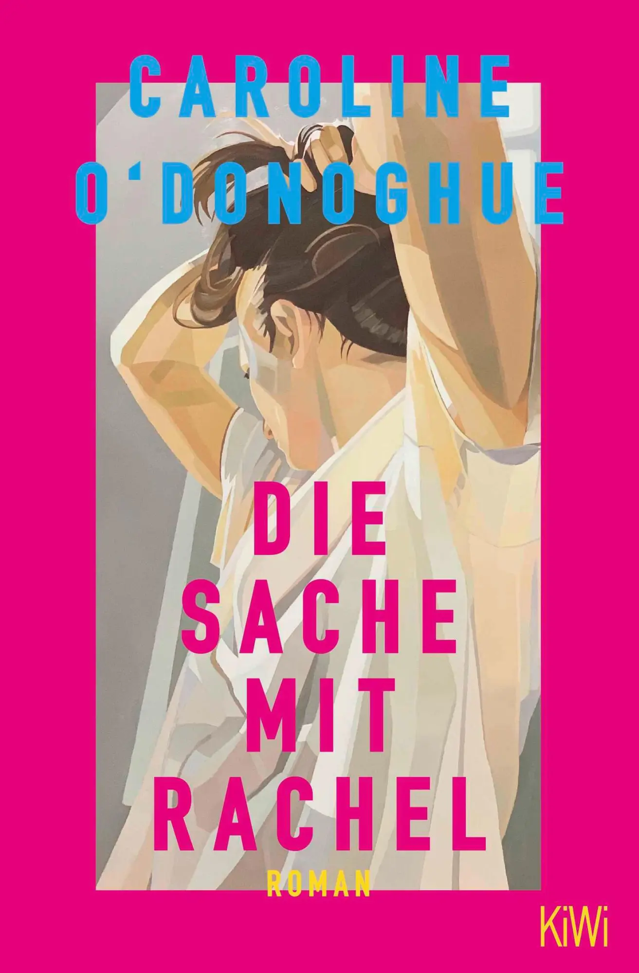 Cover: 9783462009255 | Die Sache mit Rachel | Roman Für alle Fans von Dolly Alderton | Buch