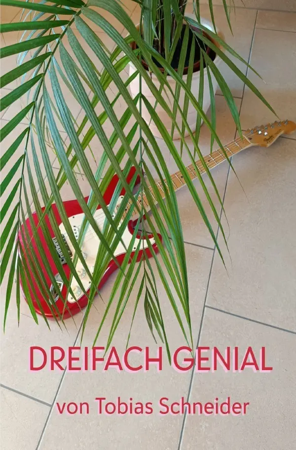 Cover: 9783819049255 | Dreifach Genial | Tobias Schneider | Taschenbuch | 248 S. | Deutsch