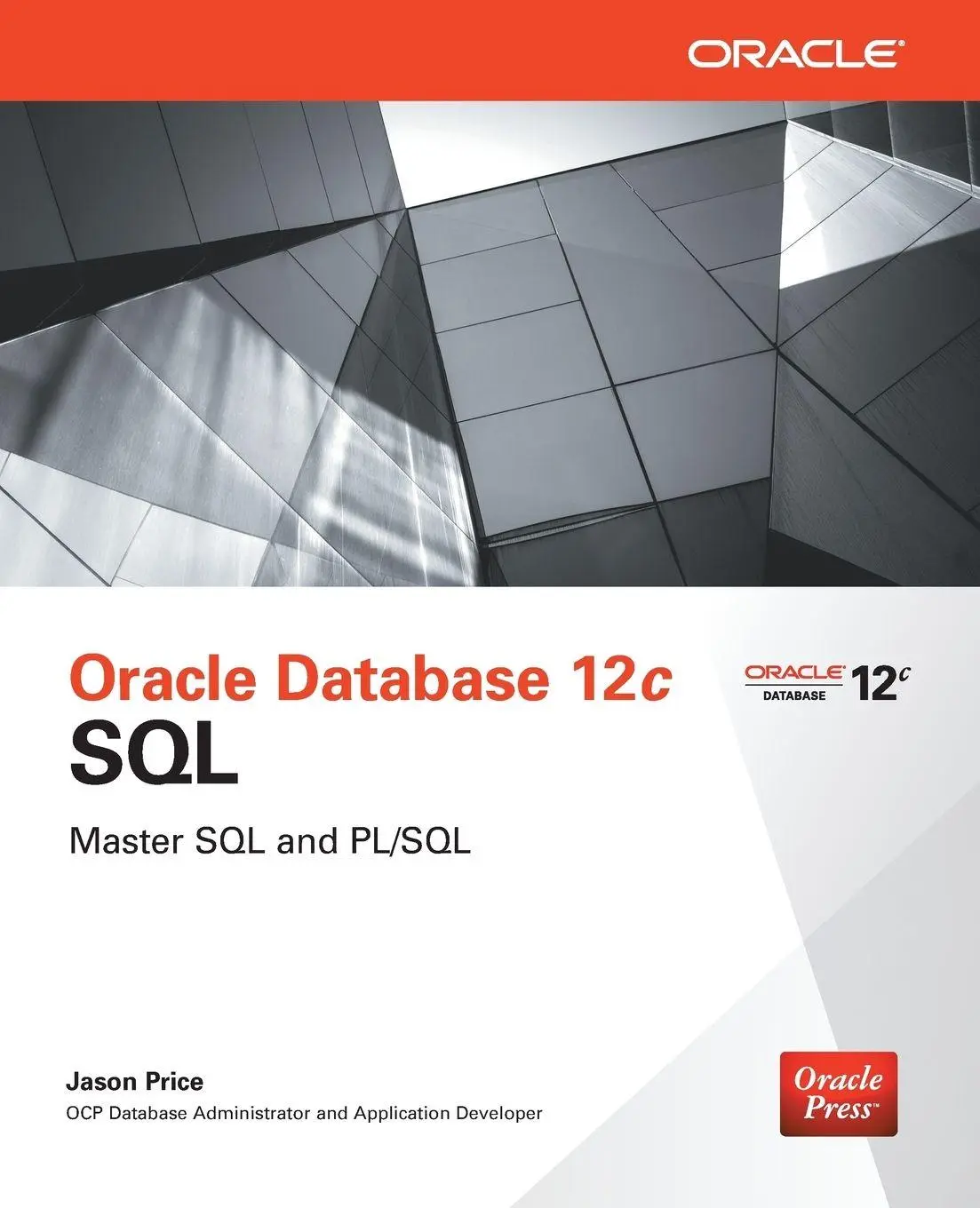 Cover: 9780071799355 | Oracle Database 12c SQL | Jason Price | Taschenbuch | Englisch | 2013