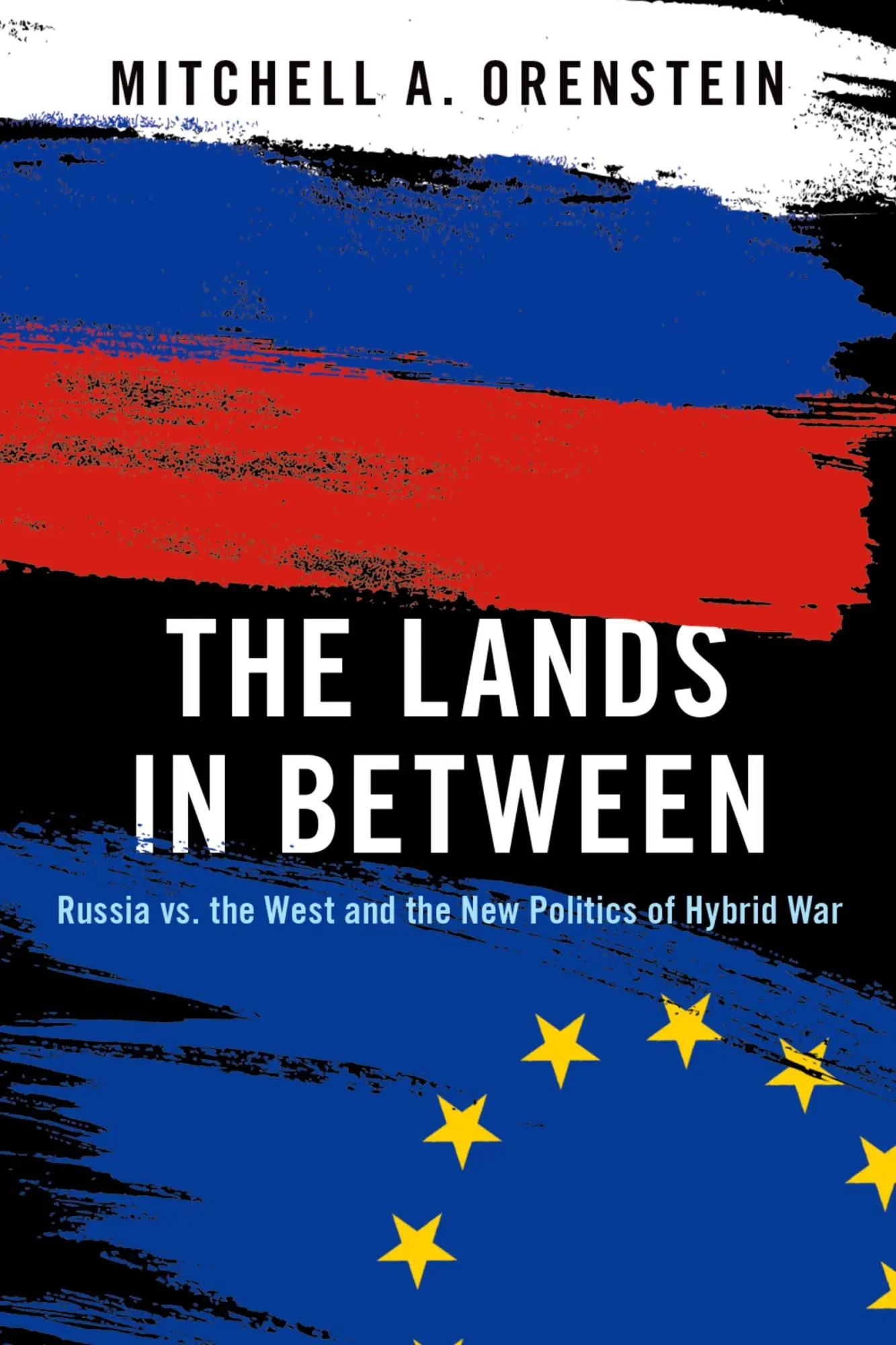 Cover: 9780197769355 | The Lands in Between | Mitchell A. Orenstein | Taschenbuch | Englisch