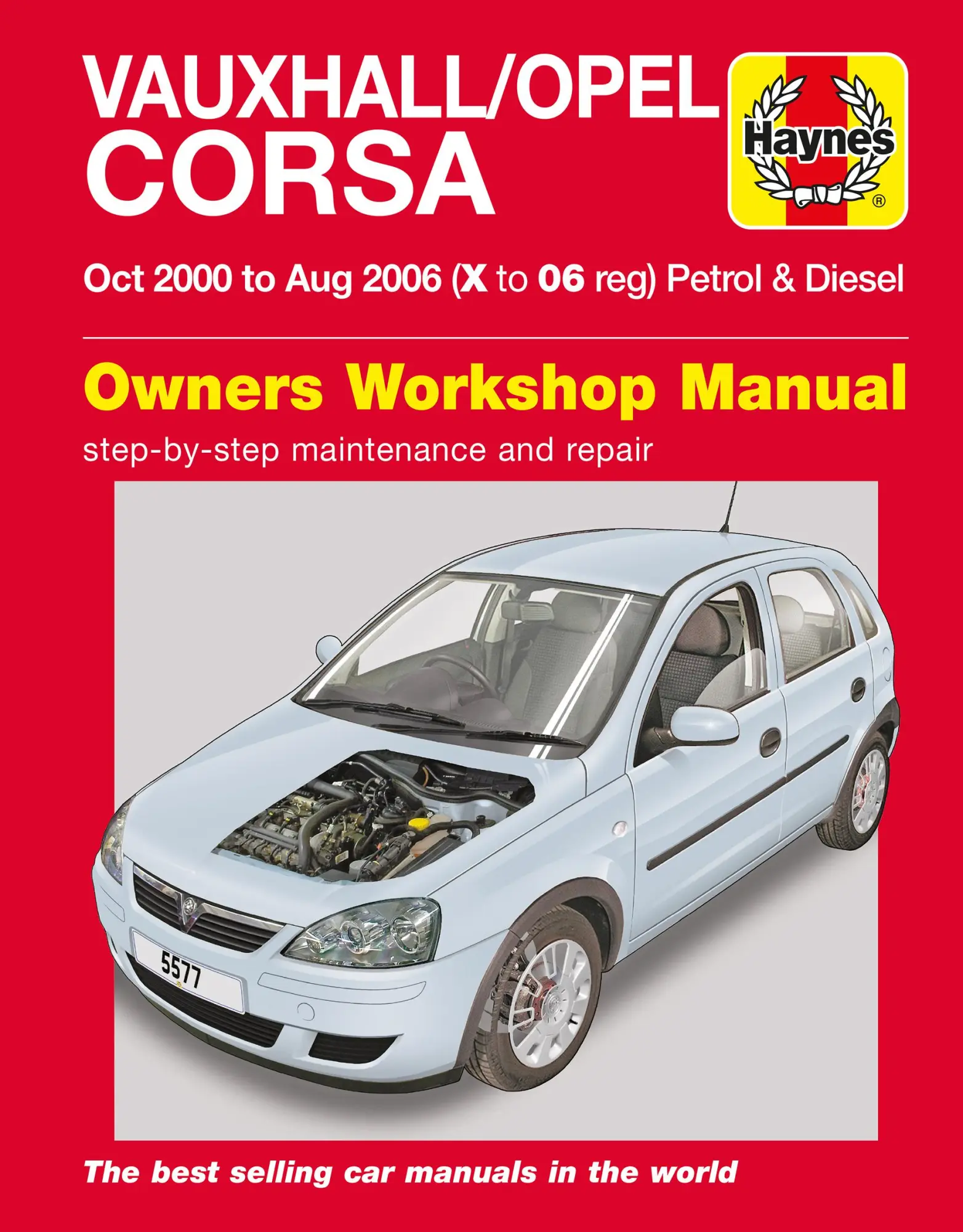 Cover: 9780857339355 | Vauxhall/Opel Corsa Petrol &amp; Diesel (Oct 00 - Aug 06) Haynes Repair...