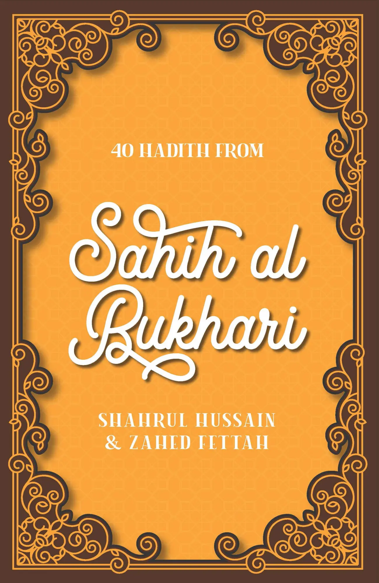 Cover: 9780860379355 | 40 Hadith from Sahih al-Bukhari | Hussain Shahrul (u. a.) | Buch