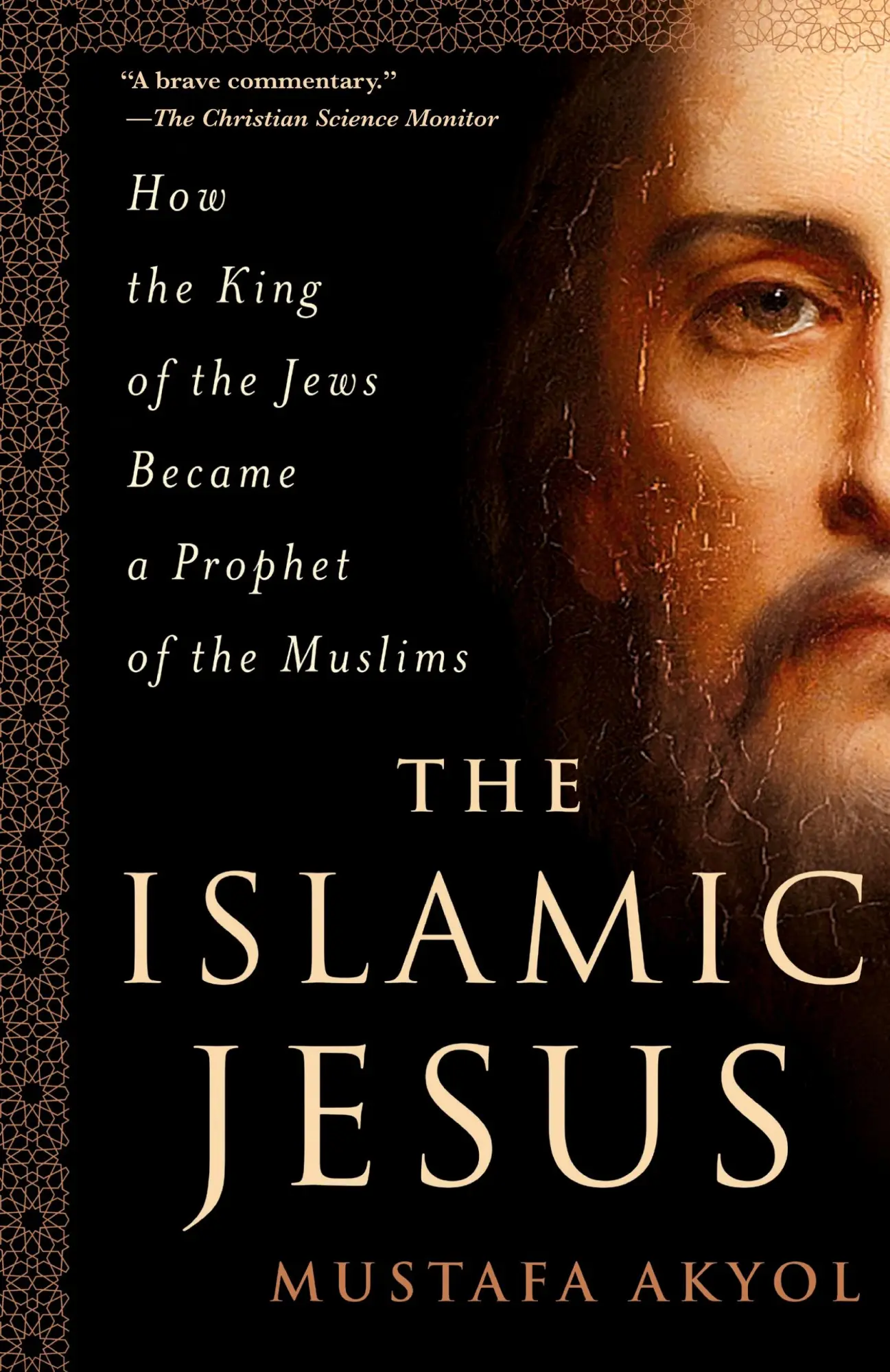 Cover: 9781250199355 | Islamic Jesus | Mustafa Akyol | Taschenbuch | Englisch | 2018