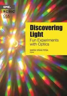 Cover: 9781510639355 | Discovering Light | Fun Experiments with Optics | Maria Vinas-Pena