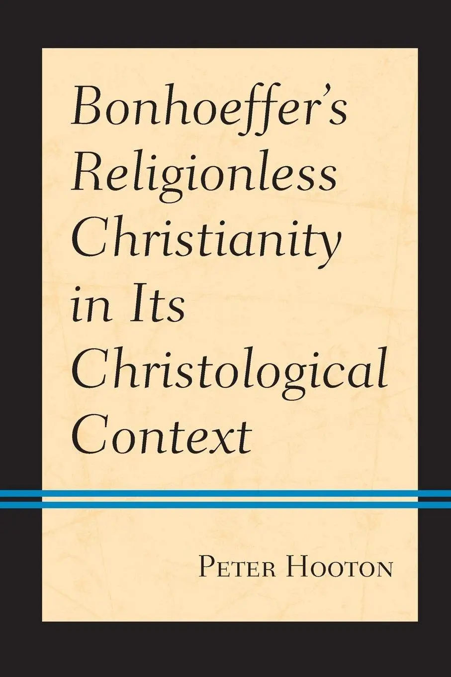 Cover: 9781978709355 | Bonhoeffer's Religionless Christianity in Its Christological Context