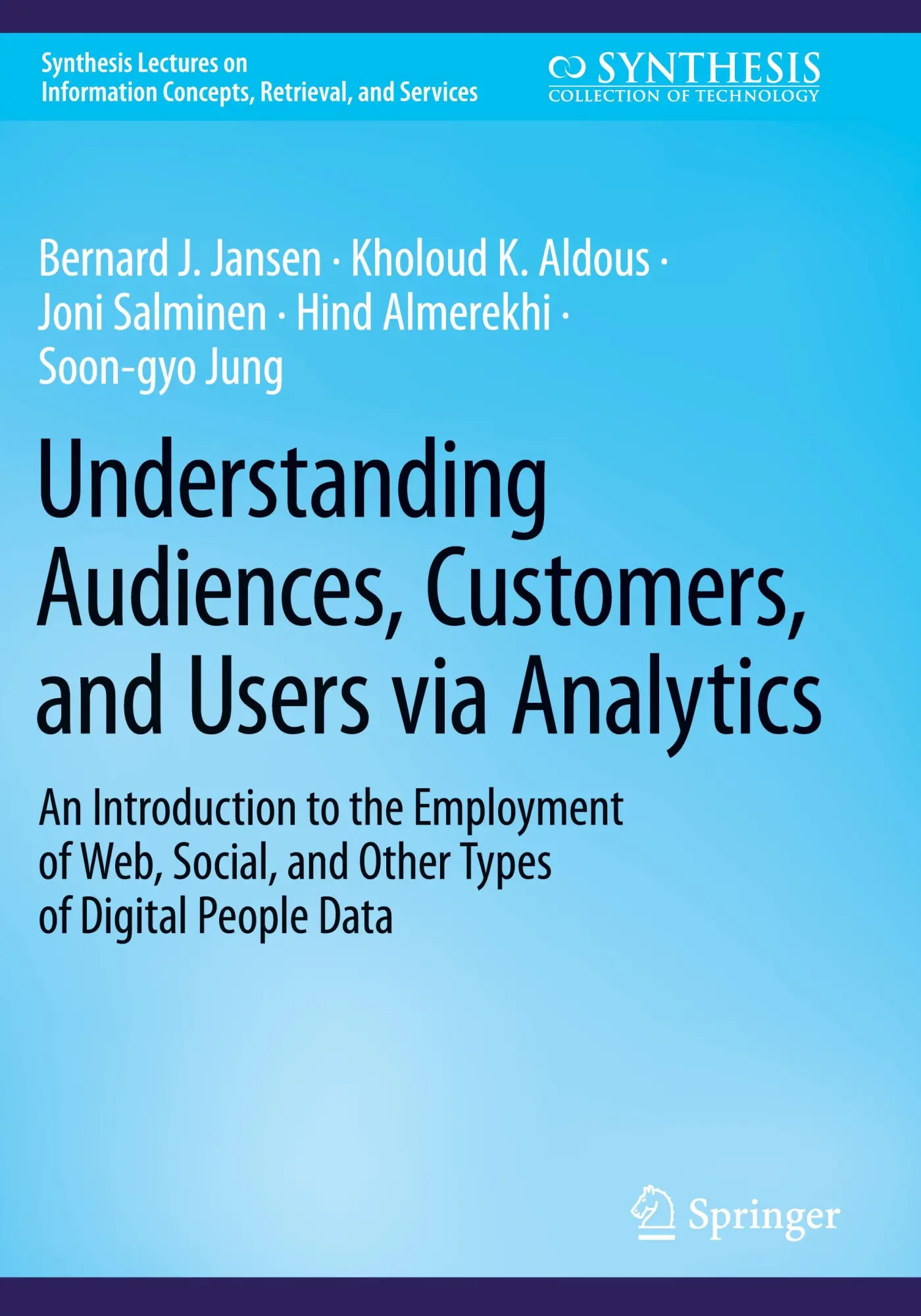 Cover: 9783031419355 | Understanding Audiences, Customers, and Users via Analytics | Buch