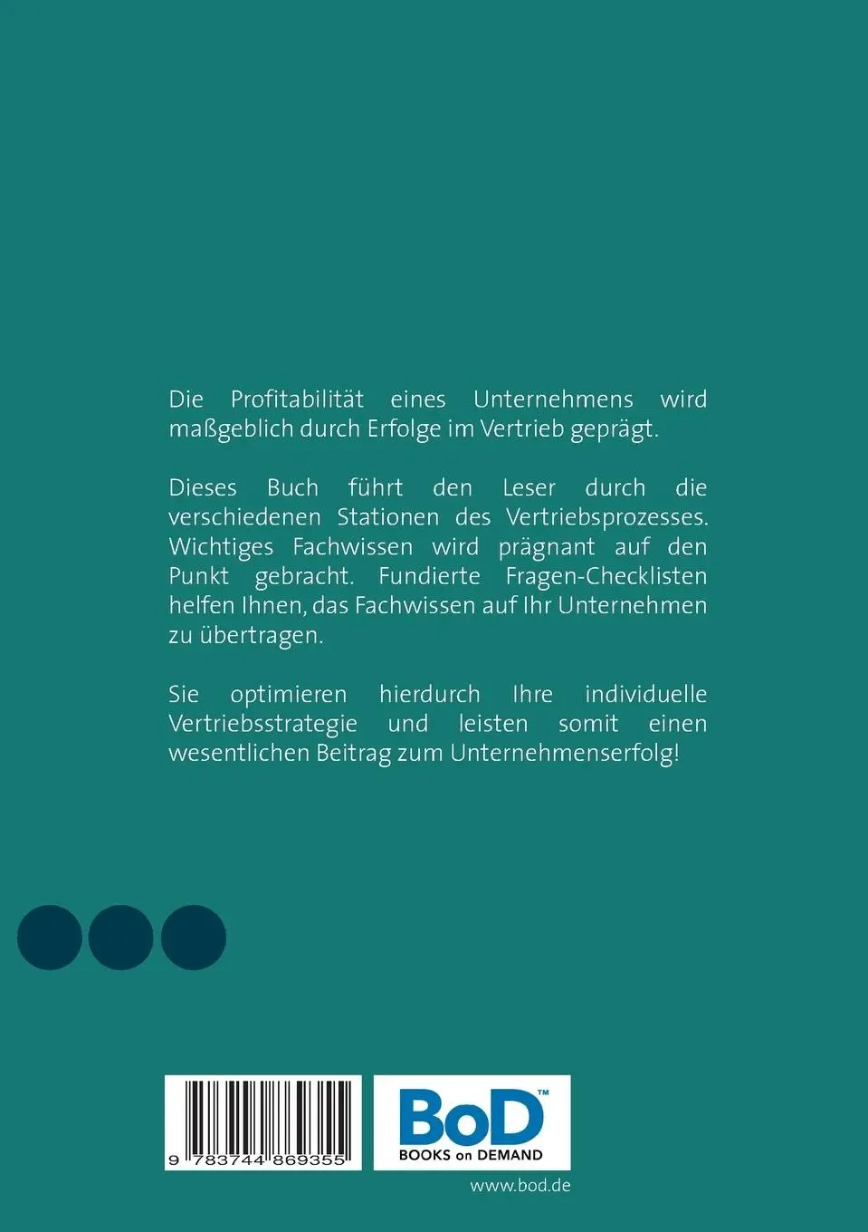 Rückseite: 9783744869355 | Praxiswissen: Vertrieb | Optimieren Sie Ihre Vertriebs-Strategie