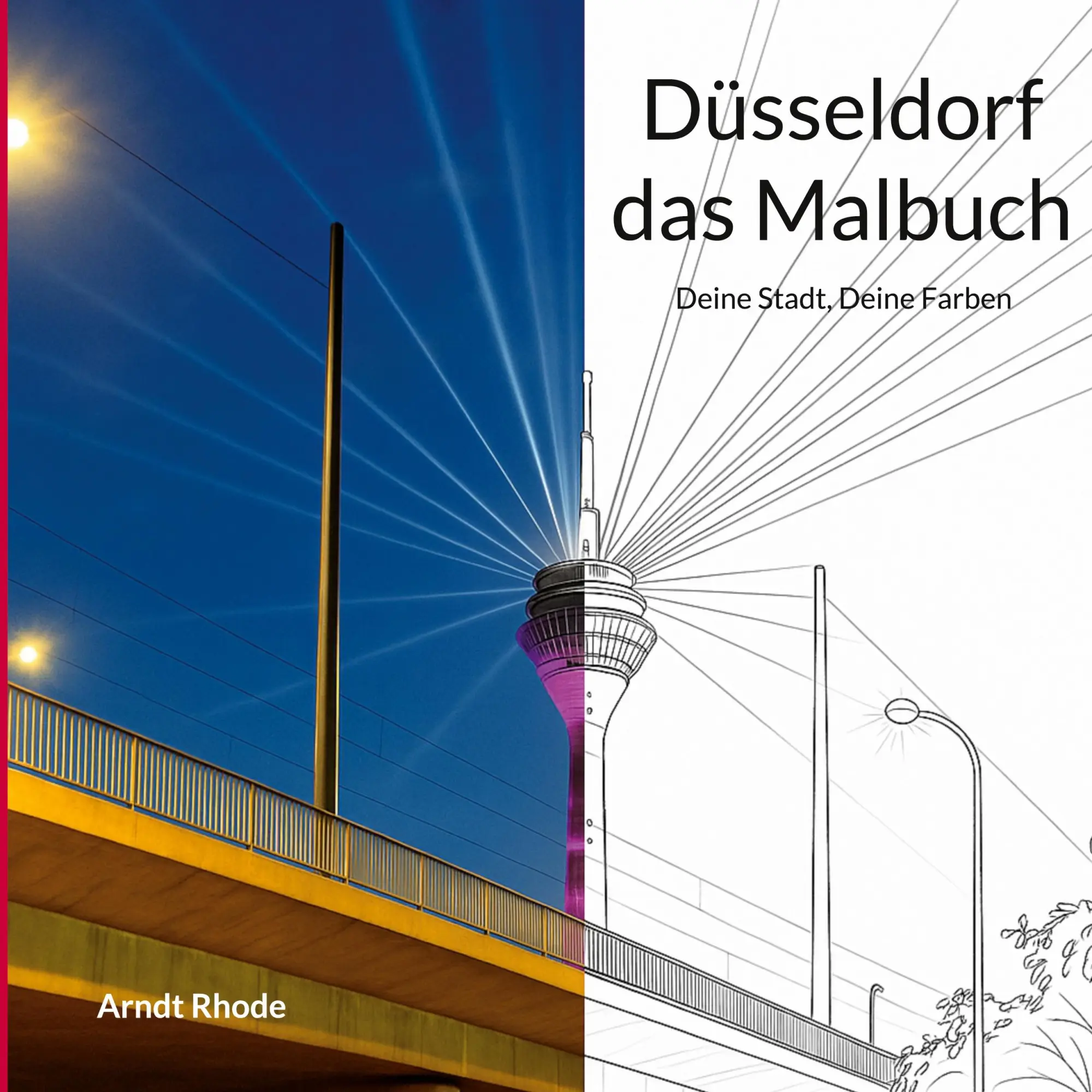 Cover: 9783819279355 | Düsseldorf | Das Malbuch | Arndt Rhode | Taschenbuch | 50 S. | Deutsch