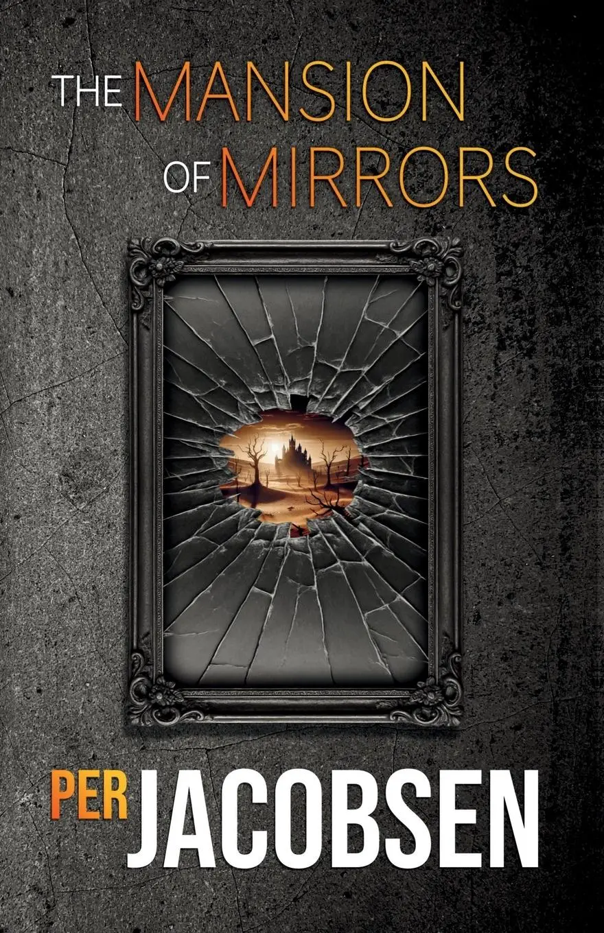 Cover: 9788794319355 | The Mansion of Mirrors | Per Jacobsen | Taschenbuch | Englisch | 2025