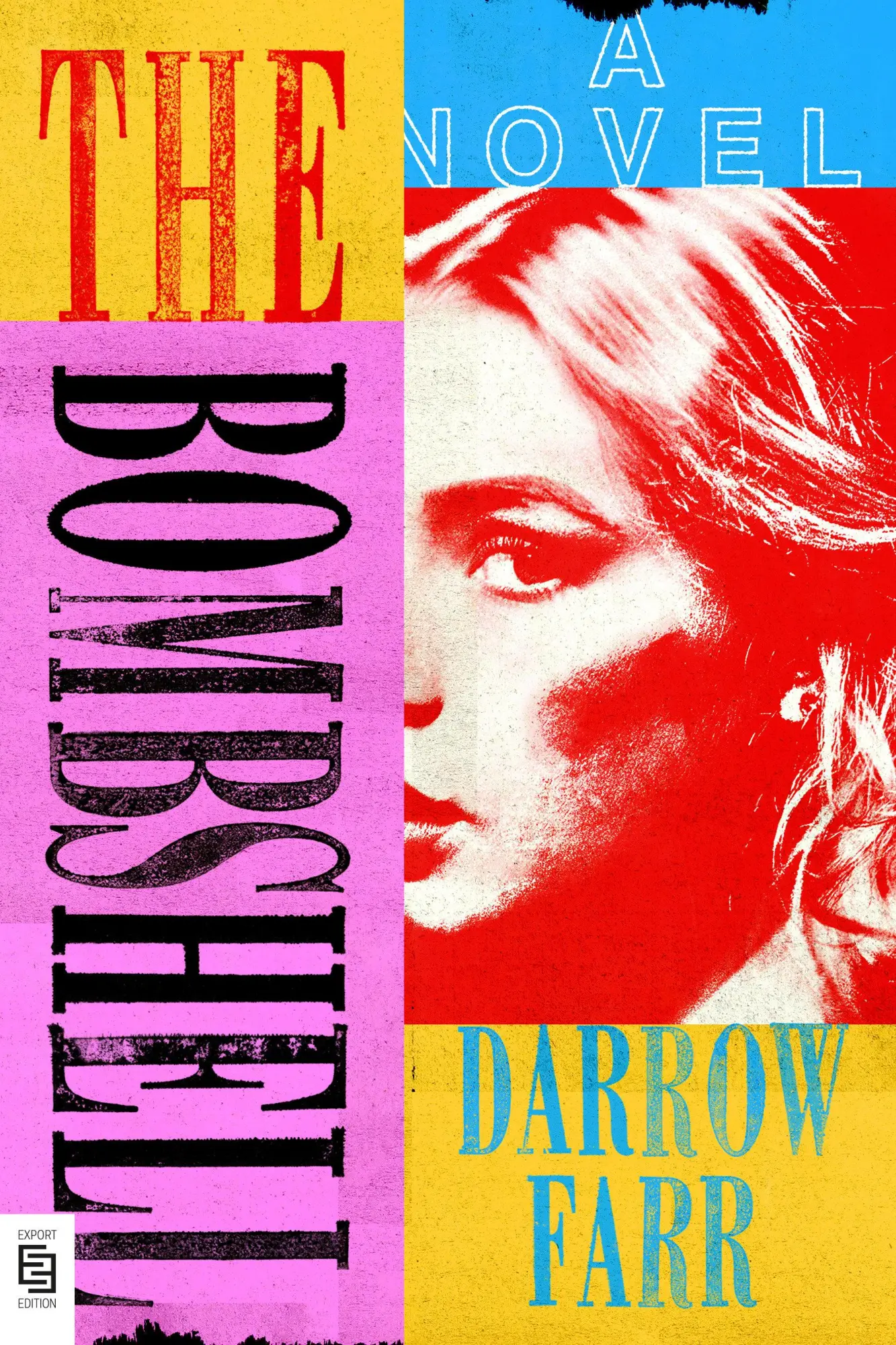 Cover: 9798217059355 | The Bombshell | A Novel | Darrow Farr | Taschenbuch | Englisch | 2025