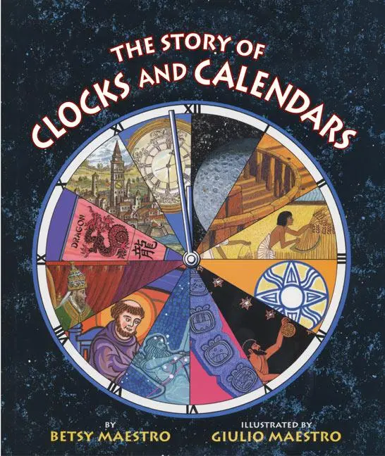 Cover: 9780060589455 | The Story of Clocks and Calendars | Betsy Maestro | Taschenbuch | 2004