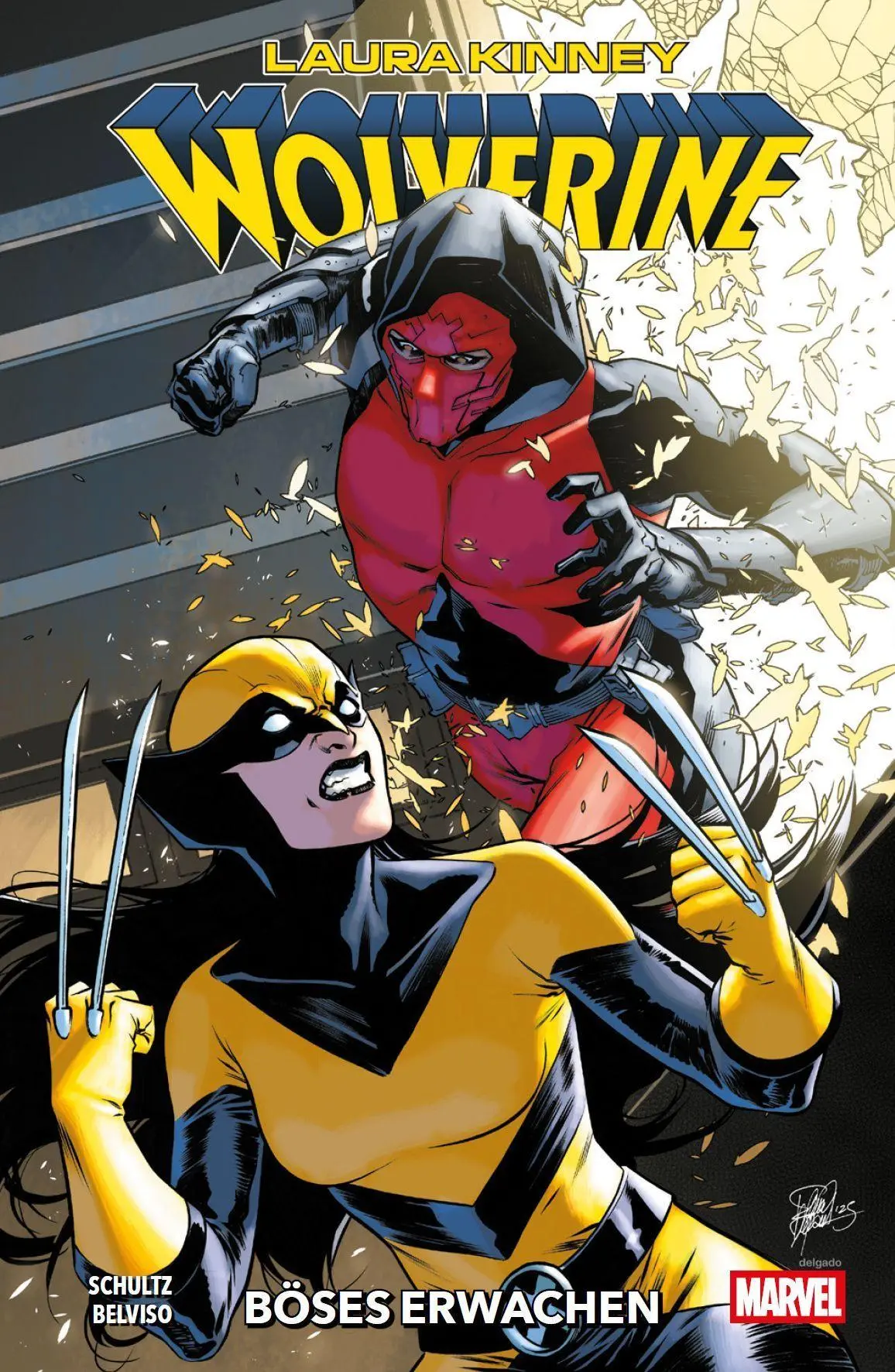 Cover: 9783741649455 | Laura Kinney: Wolverine | Bd. 2: Böses Erwachen | Schultz (u. a.)