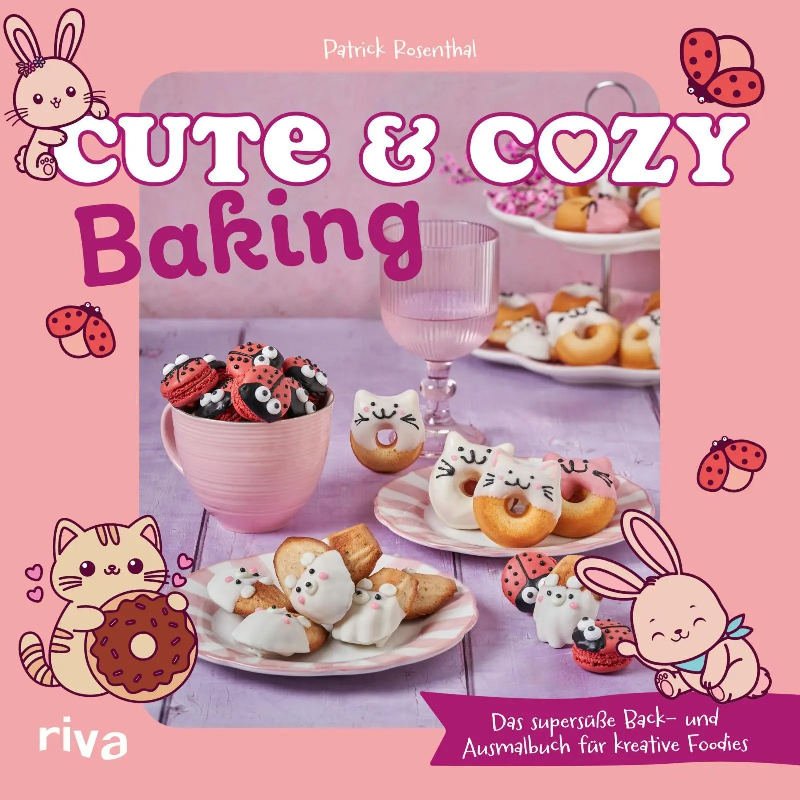 Cover: 9783742329455 | Cute &amp; Cozy Baking | Patrick Rosenthal | Taschenbuch | 96 S. | Deutsch