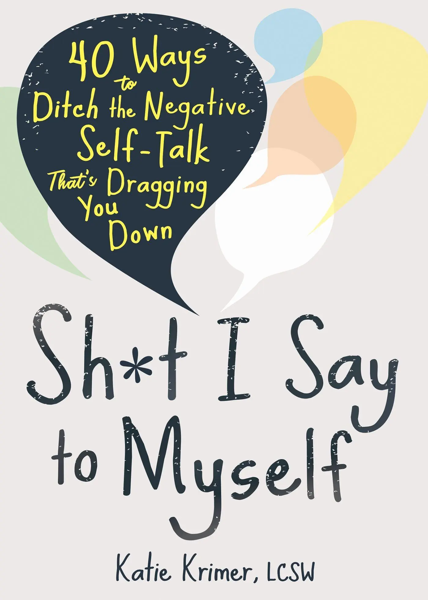 Cover: 9781684039555 | Sh*t I Say to Myself | Katie Krimer | Taschenbuch | Englisch | 2022