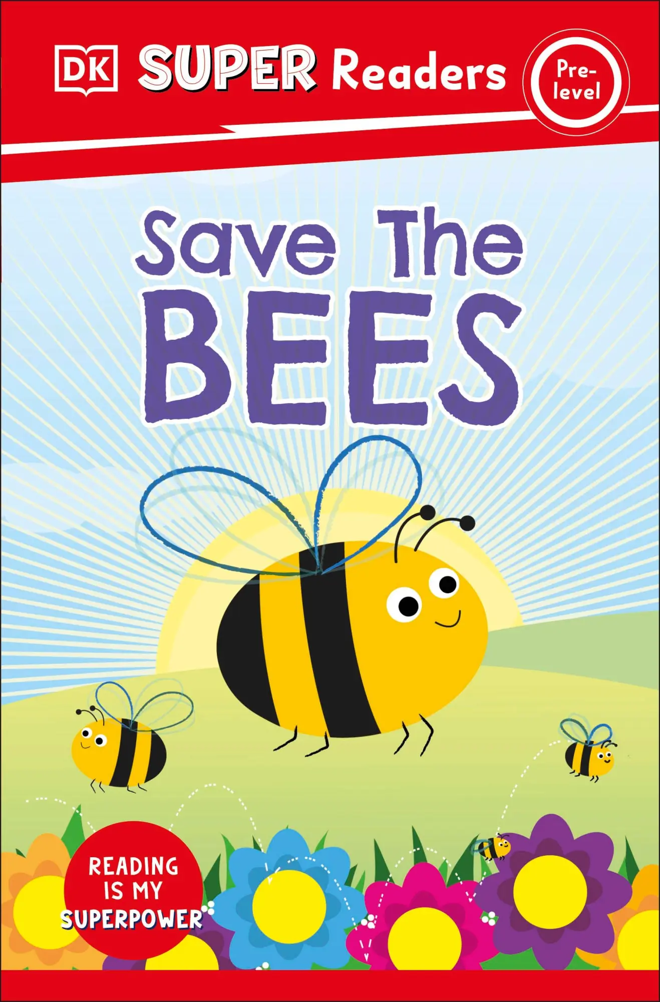 Cover: 9780241599655 | DK Super Readers Pre-Level Save the Bees | Dk | Taschenbuch | Englisch