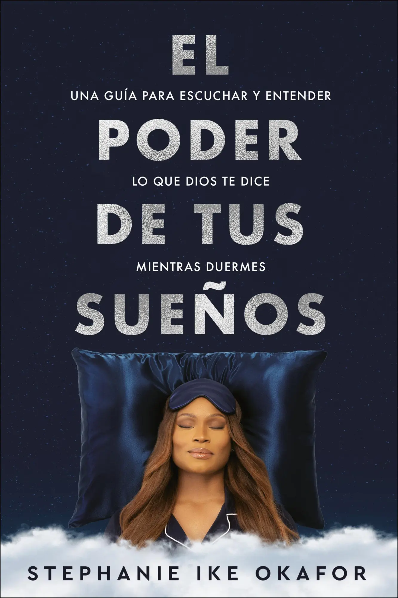 Cover: 9781644739655 | El Poder de Tus Sueños: Una Guía Para Escuchar Y Entender Lo Que...