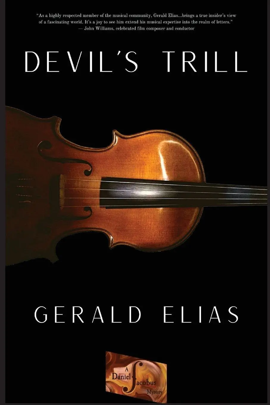 Cover: 9781953789655 | Devil's Trill | A Daniel Jacobus Mystery | Gerald Elias | Taschenbuch