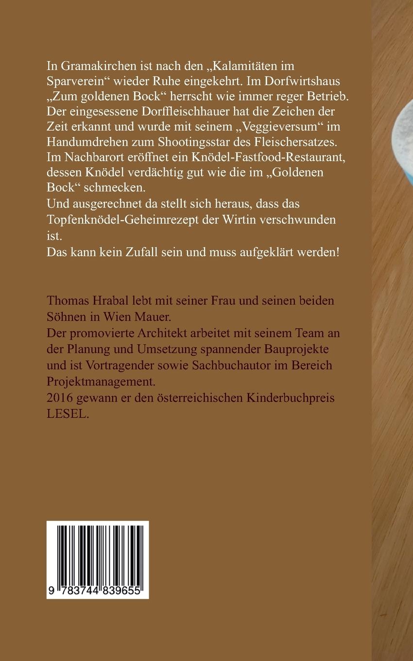 Rückseite: 9783744839655 | Topfenknödel Kalamitäten | Kulinarischer Landkrimi | Thomas Hrabal