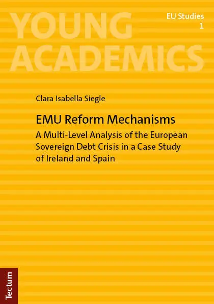 Cover: 9783828849655 | EMU Reform Mechanisms | Clara Isabella Siegle | Taschenbuch | 100 S.