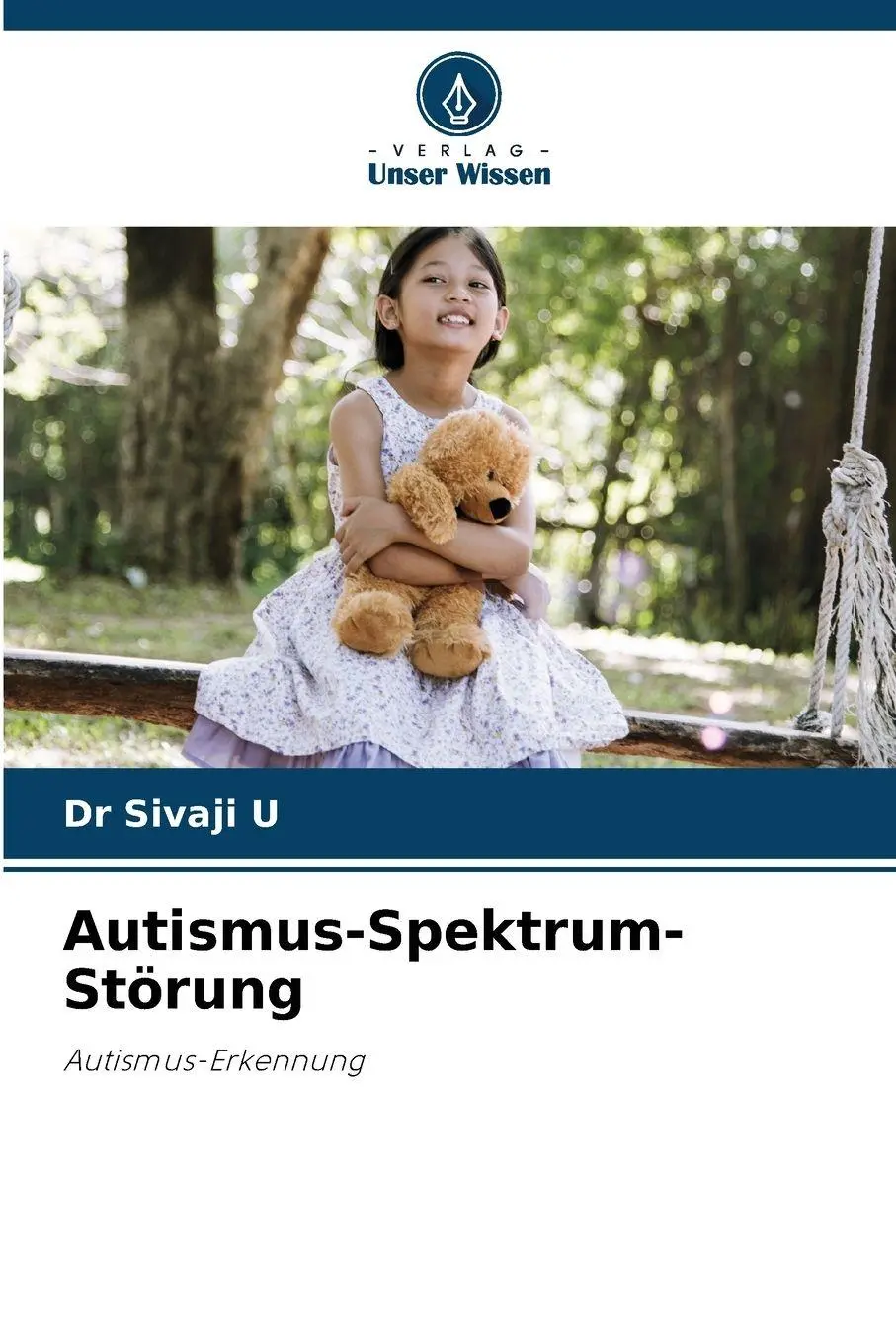 Cover: 9786209249655 | Autismus-Spektrum-Störung | Autismus-Erkennung | Sivaji U | Buch