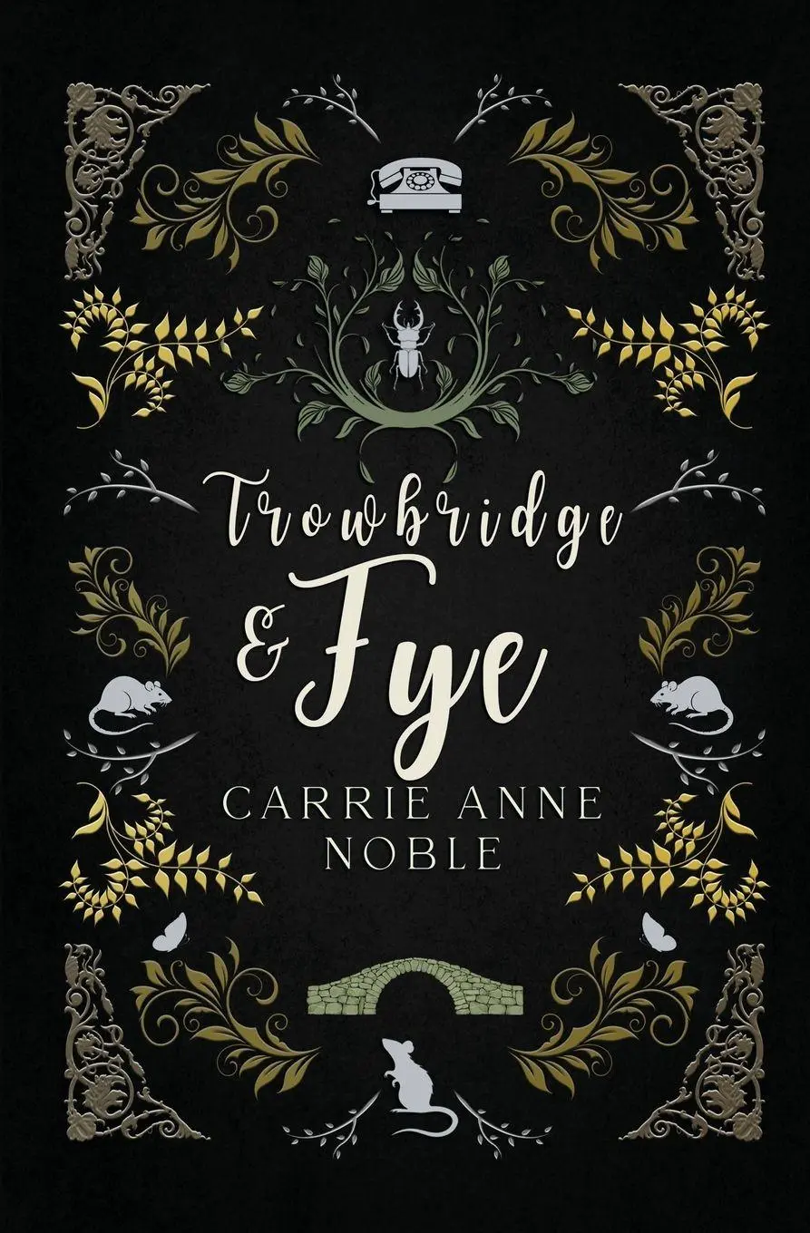 Cover: 9798900439655 | Trowbridge and Fye | Carrie Anne Noble | Taschenbuch | Englisch | 2026