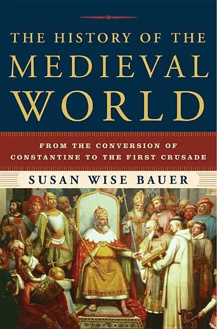 Cover: 9780393059755 | The History of the Medieval World | Susan Wise Bauer | Buch | Englisch