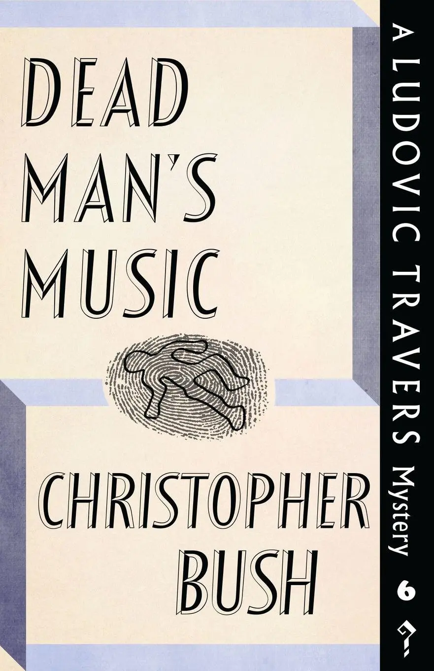 Cover: 9781911579755 | Dead Man's Music | A Ludovic Travers Mystery | Christopher Bush | Buch