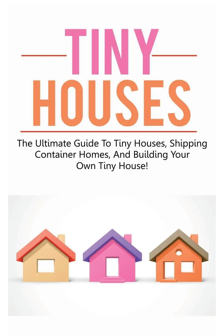 Cover: 9781925989755 | Tiny Houses | Damon Jones | Taschenbuch | Kartoniert / Broschiert