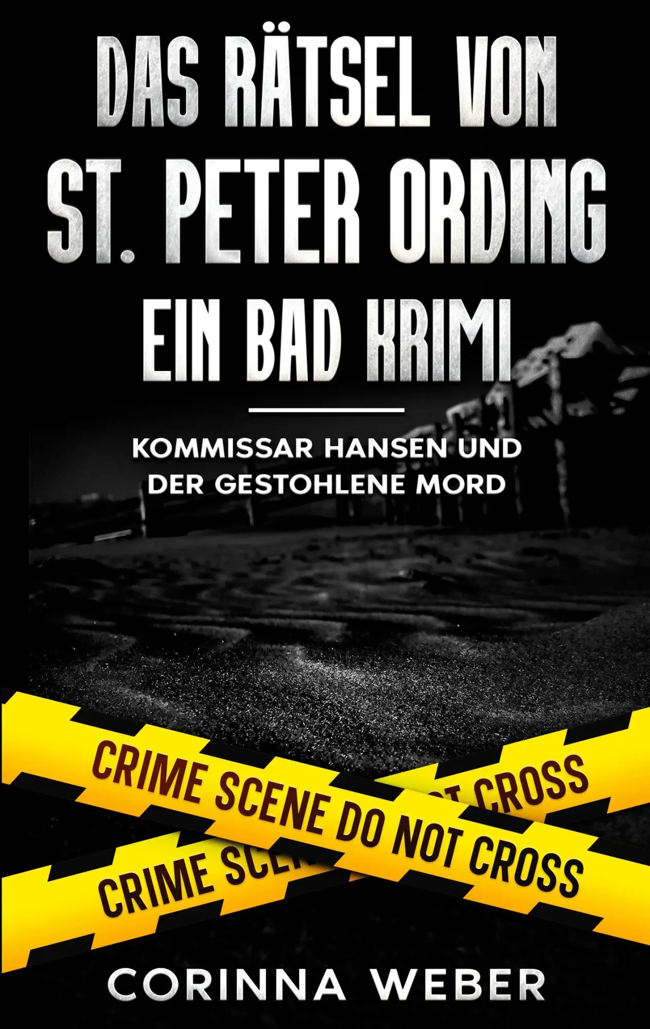 Cover: 9783695189755 | Das Rätsel von St. Peter Ording | Corinna Weber | Taschenbuch | 238 S.