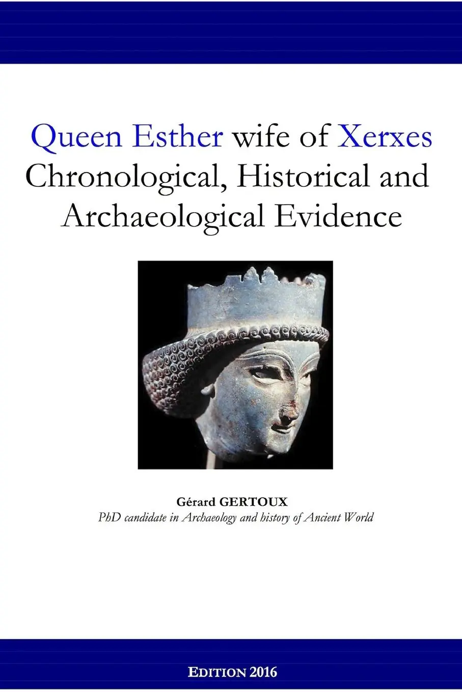 Cover: 9781329379855 | Queen Esther wife of Xerxes | Gerard Gertoux | Taschenbuch | Englisch