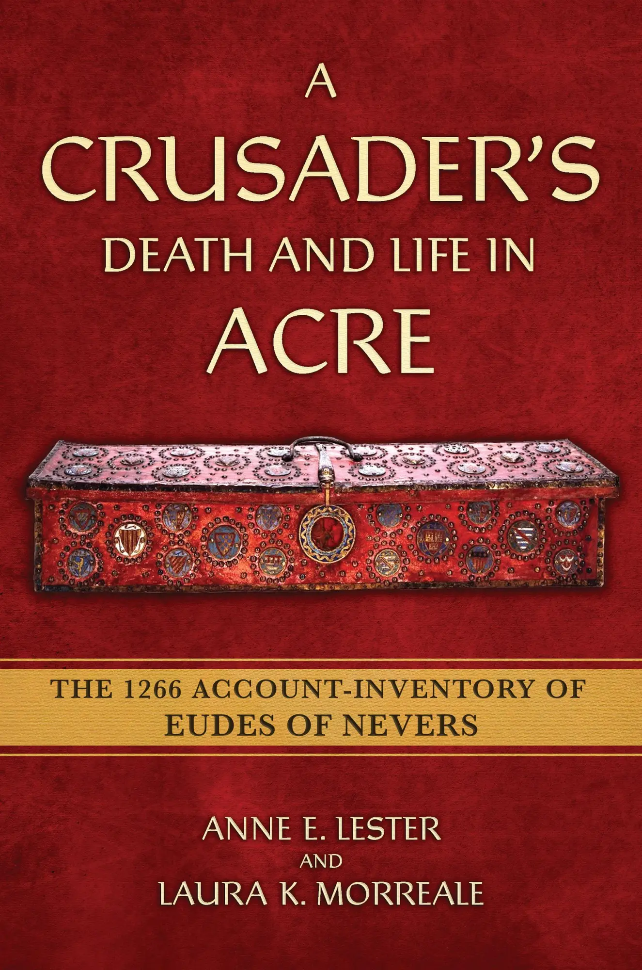Cover: 9781501779855 | A Crusader's Death and Life in Acre | Anne E. Lester (u. a.) | Buch