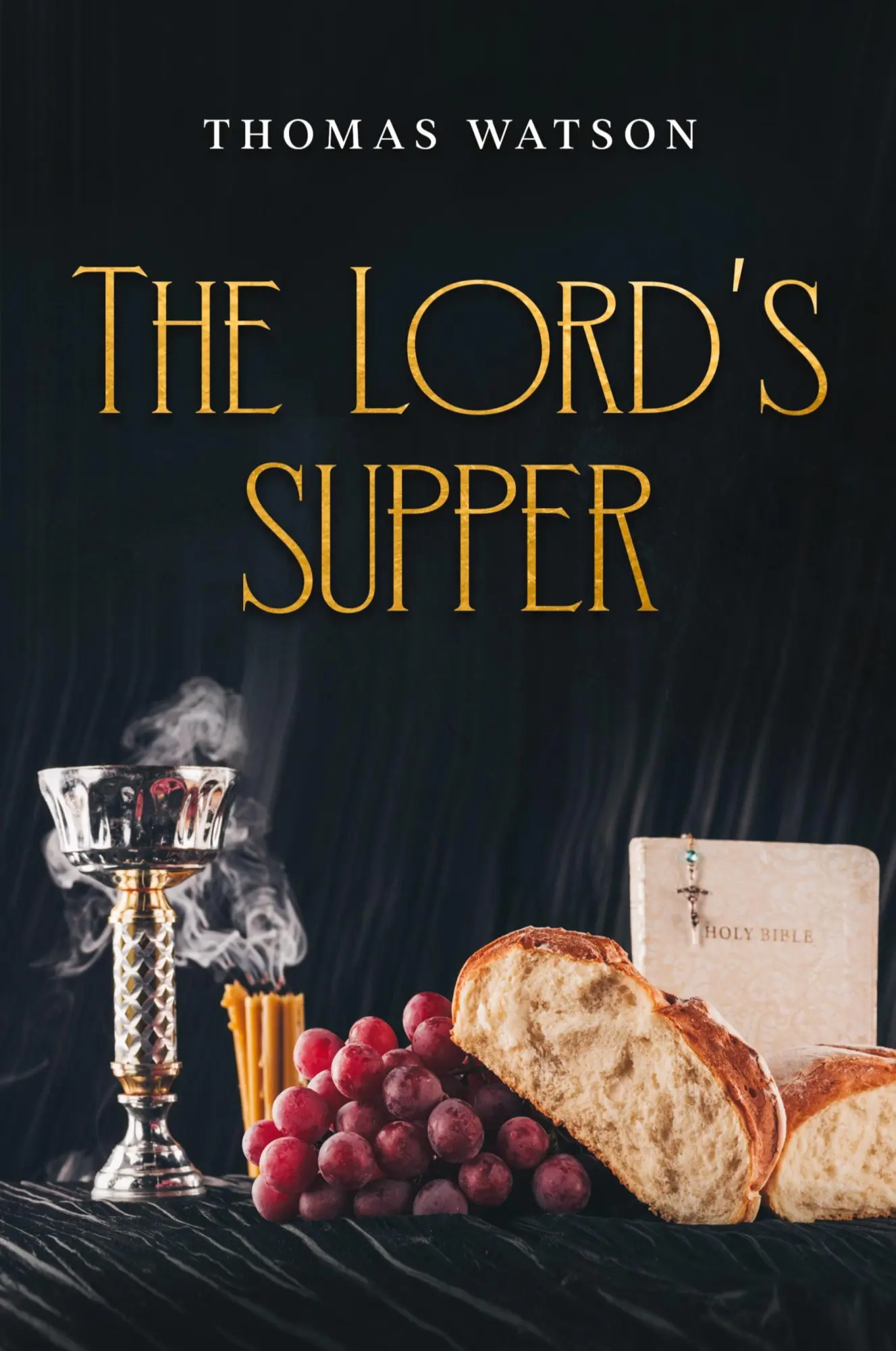 Cover: 9781611049855 | The Lord's Supper | Thomas Watson | Taschenbuch | Englisch | 2023