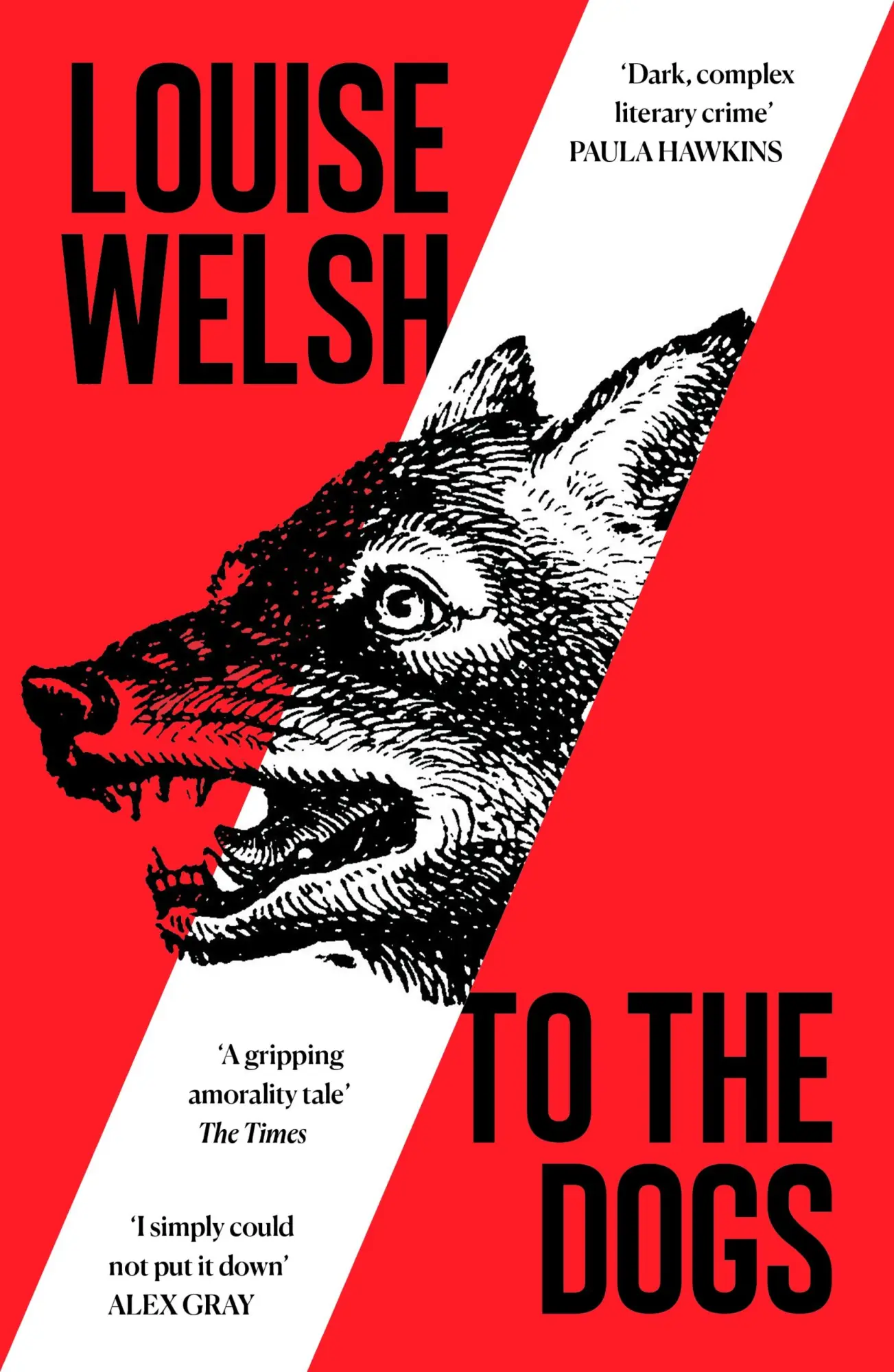 Cover: 9781838859855 | To the Dogs | Louise Welsh | Taschenbuch | 336 S. | Englisch | 2025