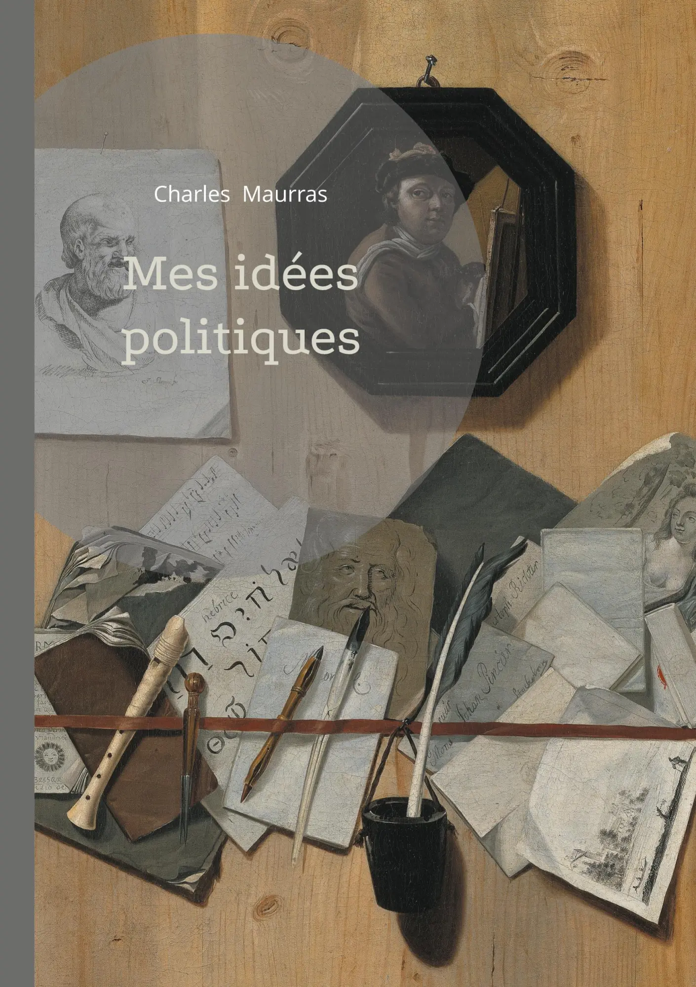 Cover: 9782810629855 | Mes idées politiques | Charles Maurras | Taschenbuch | Französisch